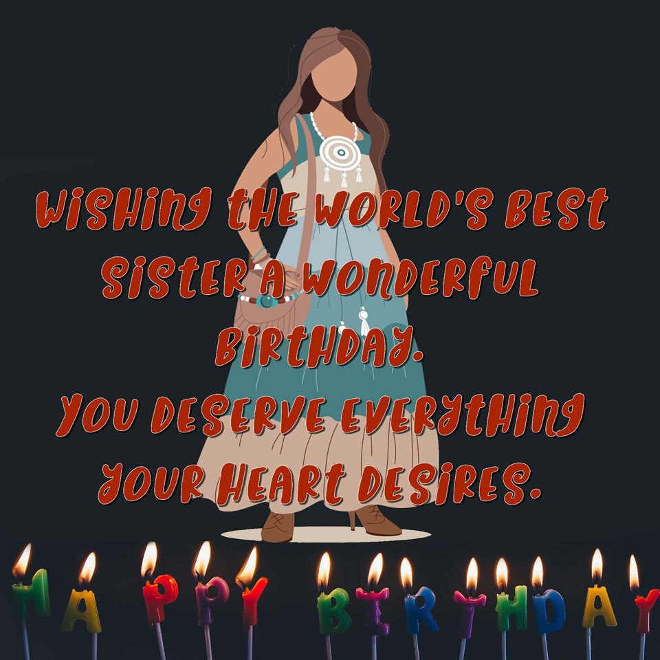 Heartwarming Birthday wishes for Sister 16
