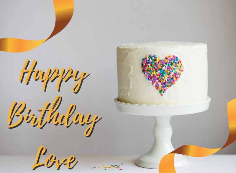 Happy Birthday Cake for Love